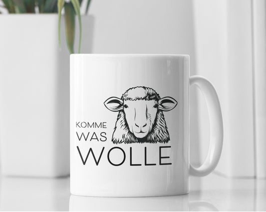 Tasse bedruckt mit Motiv *Komme was Wolle*