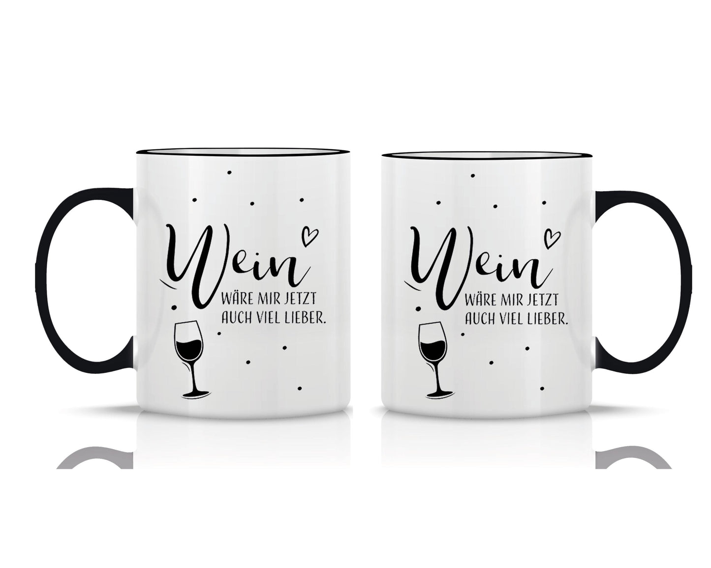 Tasse black bedruckt mit Motiv Wein wäre mir jetzt auch lieber *spülmaschinengeeignet*