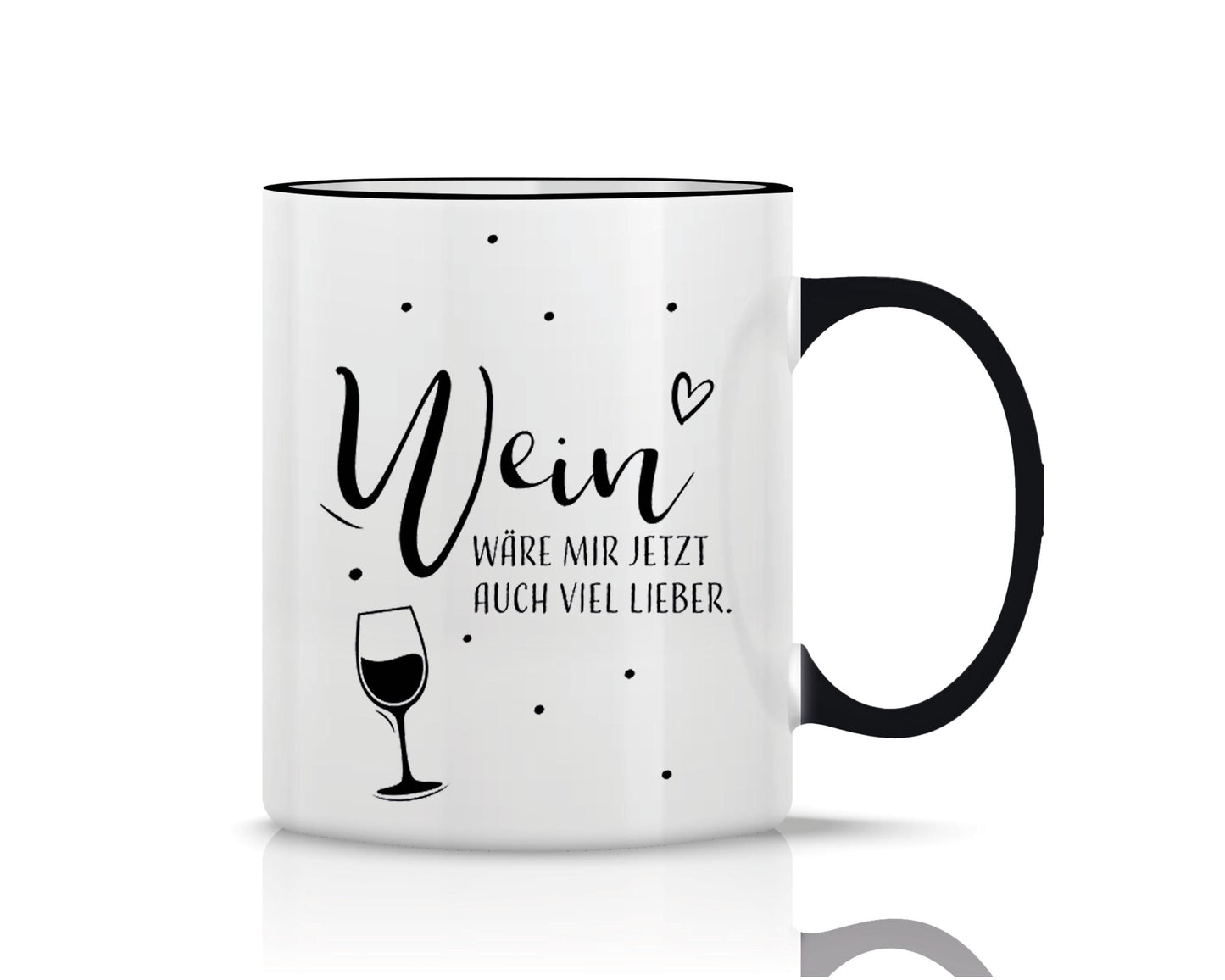 Tasse black bedruckt mit Motiv Wein wäre mir jetzt auch lieber *spülmaschinengeeignet*